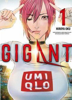 Gigant Bd.1 - Hiroya, Oku