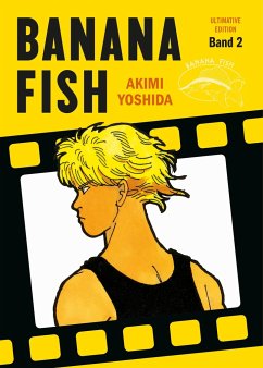 Banana Fish: Ultimative Edition / Banana Fish Bd.2 - Yoshida, Akimi