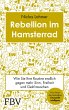 Rebellion im Hamsterrad - Bild 1