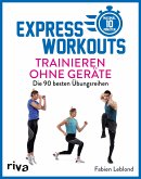 Express-Workouts - Trainieren ohne Geräte