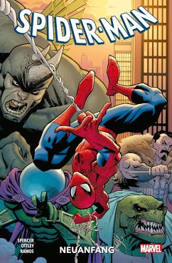 Neuanfang / Spider-Man - Neustart Bd.1 - Spencer, Nick;Ottley, Ryan;Ramos, Humberto