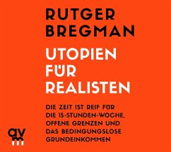 Utopien für Realisten - Bregman, Rutger