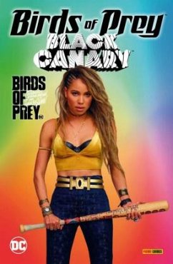 Birds of Prey - Black Canary - Fletcher, Brenden;Rosenberg, Matthew;Wu, Annie