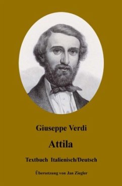Attila: Italienisch/Deutsch - Verdi, Giuseppe