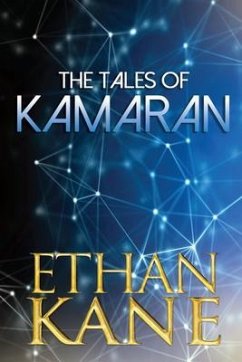 The Tales Of Kamaran (eBook, ePUB) - Kane, Ethan