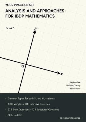 Analysis and Approaches for IBDP Mathematics Book 1 (eBook, ePUB) Analysis and Approaches for IBDP Mathematics Book 1 (eBook, ePUB)