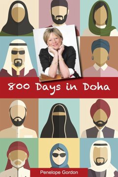 800 Days in Doha (eBook, PDF) - Gordon, Penelope