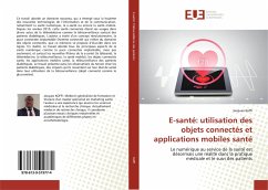 E-santé: utilisation des objets connectés et applications mobiles santé - Koffi, Jacques