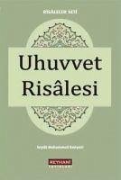 Uhuvvet Risalesi - Muhammed Konyevi, Seyda