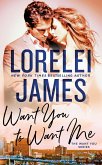 Want You to Want Me (eBook, ePUB)