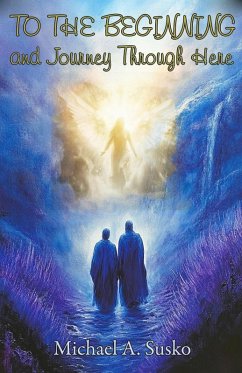 Cover To the Beginning & Journey Through Here (A Couple Through Time, #8) (eBook, ePUB)