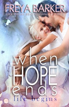 When Hope Ends (eBook, ePUB) - Barker, Freya