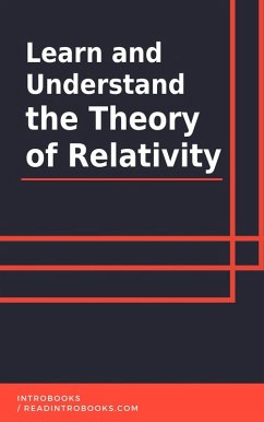 Cover Learn and Understand the Theory of Relativity (eBook, ePUB)