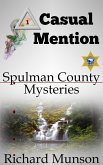 Casual Mention (Spulman County Mysteries, #1) (eBook, ePUB)
