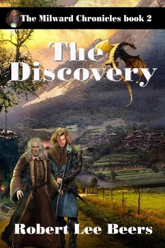 The Discovery (The Milward Chronicles, #2) (eBook, ePUB) - Beers, Robert Lee