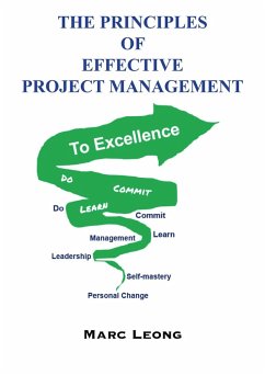 The Principles of Effective Project Management (eBook, ePUB) - Leong, Marc