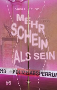 Mehr Schein als Sein (eBook, ePUB) - Sturm, Sima G.