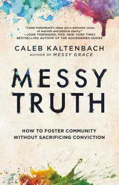 Messy Truth (eBook, ePUB) - Kaltenbach, Caleb