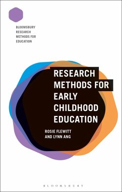 Research Methods for Early Childhood Education (eBook, PDF) - Flewitt, Rosie; Ang, Lynn