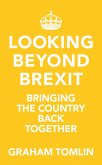 Looking Beyond Brexit (eBook, ePUB)