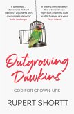 Outgrowing Dawkins (eBook, ePUB)