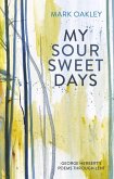 My Sour-Sweet Days (eBook, ePUB)