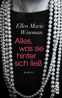 Alles, was sie hinter sich ließ (eBook, ePUB) - Wiseman, Ellen Marie