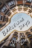 Barcelona Days (eBook, ePUB) Barcelona Days (eBook, ePUB)