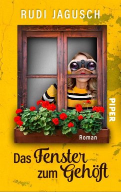 Das Fenster zum Gehöft (eBook, ePUB) - Jagusch, Rudi