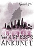 Wolfkisses: Ankunft der Jäger (eBook, ePUB)