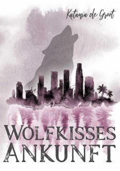 Cover Wolfkisses: Ankunft der Jäger (eBook, ePUB)