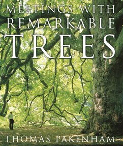 Meetings With Remarkable Trees (eBook, ePUB) - Pakenham, Thomas