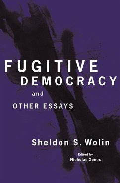 Fugitive Democracy (eBook, ePUB) - Wolin, Sheldon S.