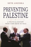Preventing Palestine (eBook, ePUB)