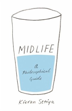 Midlife (eBook, ePUB) - Setiya, Kieran