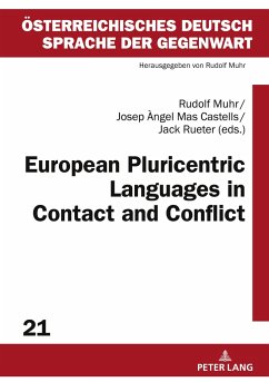 European Pluricentric Languages in Contact and Conflict