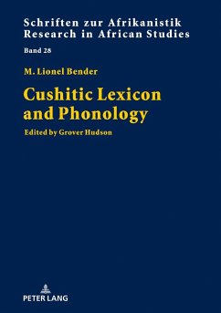 Cushitic Lexicon and Phonology - Bender, M. Lionel
