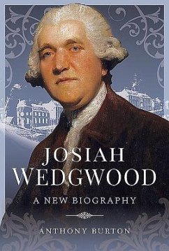 Josiah Wedgwood - Burton, Anthony