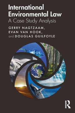 International Environmental Law - Nagtzaam, Gerry; van Hook, Evan; Guilfoyle, Douglas