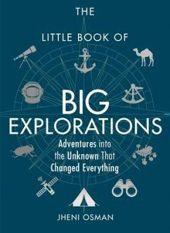 The Little Book of Big Explorations - Osman, Jheni