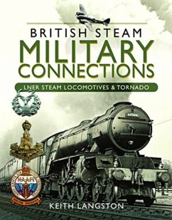 British Steam Military Connections - Langston, Keith