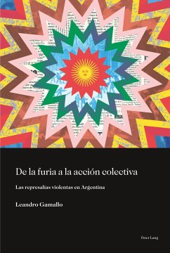 De la furia a la acción colectiva - Gamallo, Leandro