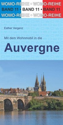 Mit dem Wohnmobil in die Auvergne - Vergenz, Esther