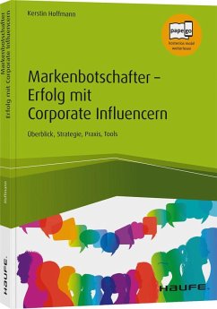 Markenbotschafter - Erfolg mit Corporate Influencern - Hoffmann, Kerstin