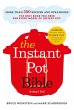 The Instant Pot Bible - Bild 1