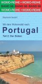 Mit dem Wohnmobil nach Portugal. Teil 2: Der Süden