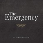 The Emergency: A Visual History of the Irish Defence Forces. 1939-1945