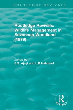 Routledge Revivals: Wildlife Management in Savannah Woodland (1979)