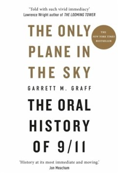 The Only Plane in the Sky - Graff, Garrett M.