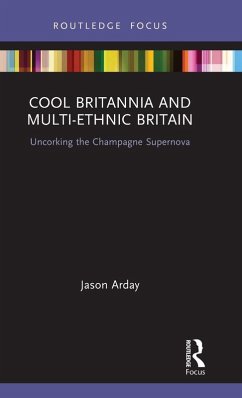 Cover Cool Britannia and Multi-Ethnic Britain